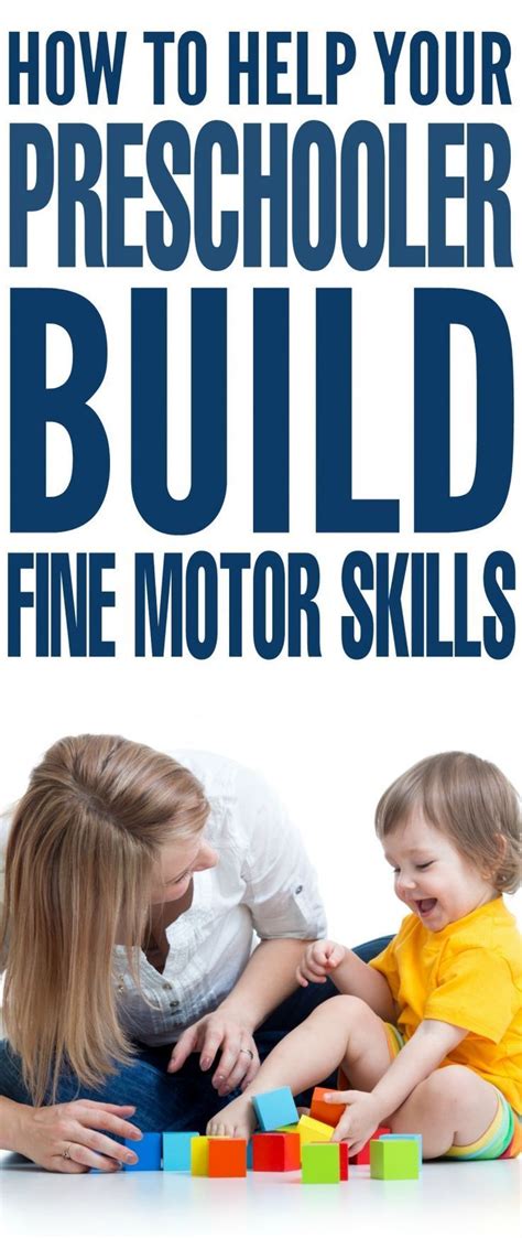 How To Help Your Preschooler Build Fine Motor Skills Fine Motor