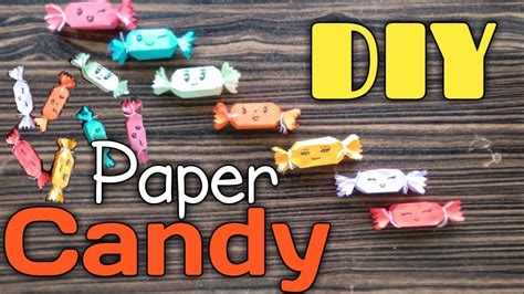 Diy Paper Candies Youtube