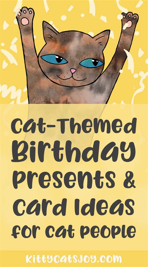 Check spelling or type a new query. Cat-Themed Birthday Present & Card Ideas for Cat Lovers