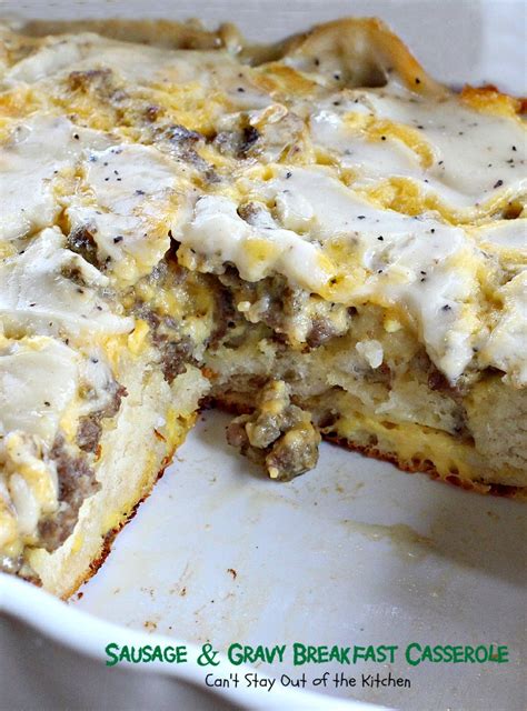 Sausage And Gravy Breakfast Casserole Cant Stay Out Of The Kitchen