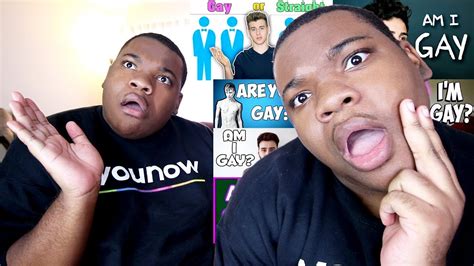 REACTING TO AM I GAY VIDEOS YouTube