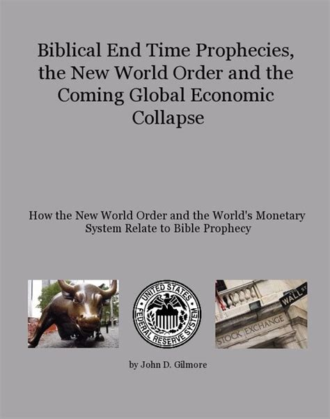 Biblical End Time Prophecies The New World Order And The Coming Global