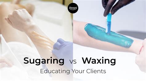 Sugaring Vs Waxing The Complete Guide Starpil Wax