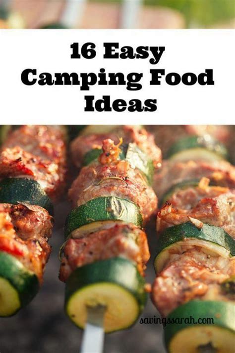 Need Camping Meal And Snack Suggestions That Will Make Food Prep A