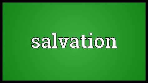 Salvation Meaning Youtube