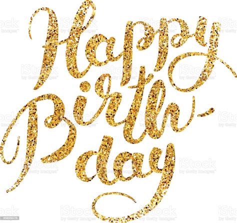 Happy Birthday Gold Sparkles Stock Vector Art And More Images Of