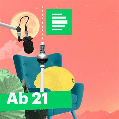 Ab 21 - Deutschlandfunk Nova · Podcast in der ARD Audiothek