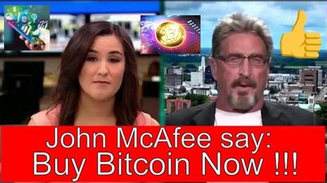 Bitcoin news has the number 1 website for crypto, ethereum and bitcoin news. John McAfee say Buy Bitcoin Now - Bitcoin Tips - Bitcoin ...