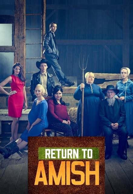Return To Amish On Tlc Tv Show Episodes Reviews And List Sidereel