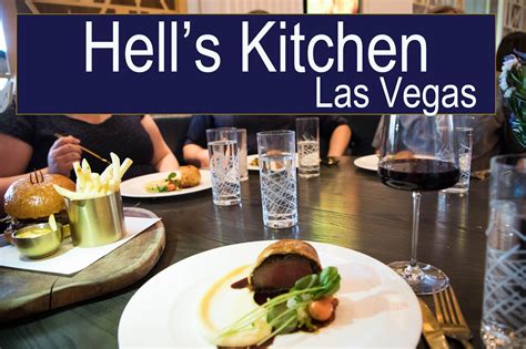 Will include more video with all the. Hell's Kitchen Las Vegas Review - Is it Worth it? - Roving ...