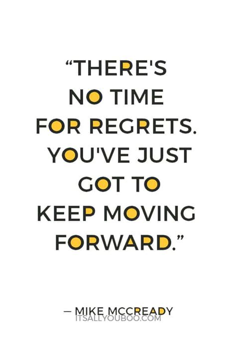 26 Inspirational Quotes About Keep Moving Forward Richi Quote