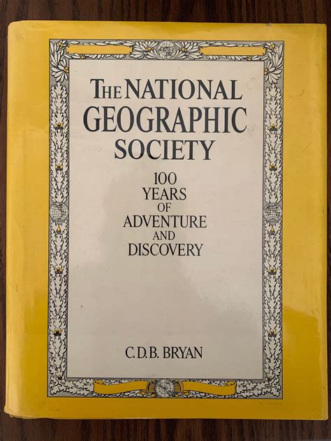 The National Geographic Society 100 Years Of Adventure And Etsy In