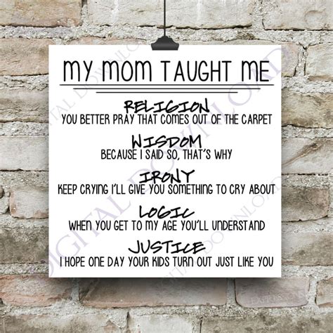 Mom Taught Me Quote Vector Download Ready To Use Digital Etsy