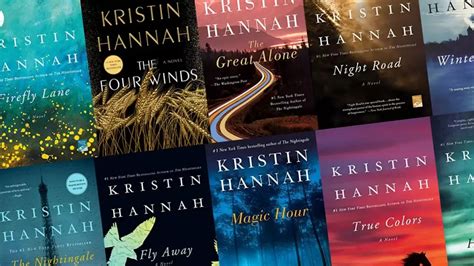 Top 11 Best Kristin Hannah Books That You Should Reading