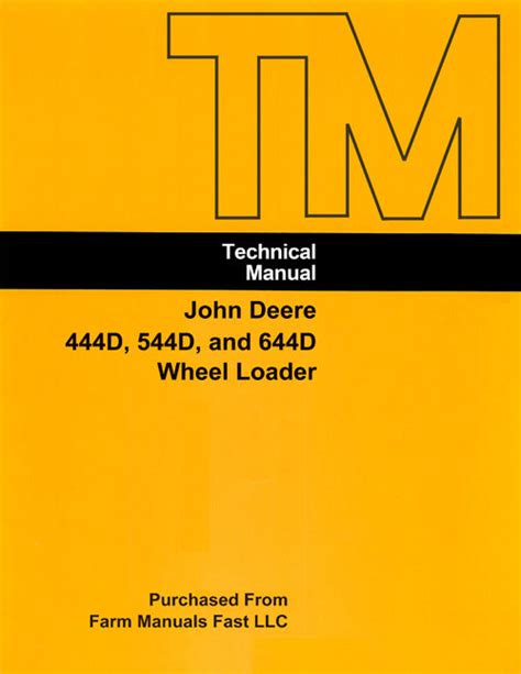 John Deere 444d 544d And 644d Wheel Loader Complete Service Manual