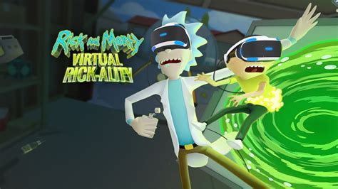 Rick I Morty Vr Rick And Morty Virtual Rick Ality 1 11072018