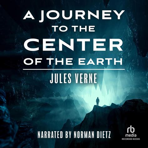 Journey To The Center Of The Earth Audiobook By Jules Verne Read By