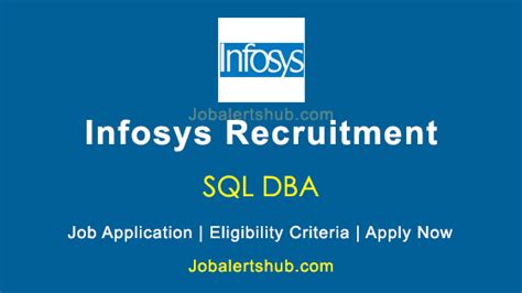 Infosys Sql Dba Posts 2021 Job Notification Apply Now