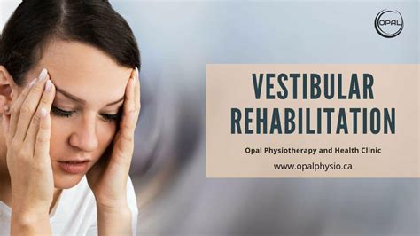 Vestibular Physiotherapy And Rehabilitation Langley Bc