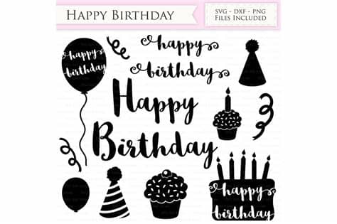 We have a huge range of svgs products available. Happy Birthday SVG Files - Birthday Cutting Files By ...