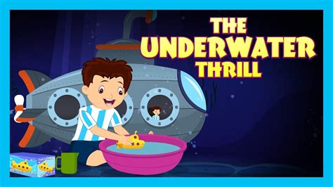 The Underwater Thrill Learning Story Kids Moral Stories English