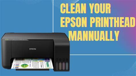 HOW TO CLEAN EPSON L PRINTHEAD AND NOZZLES MANUALLY ECOTANK