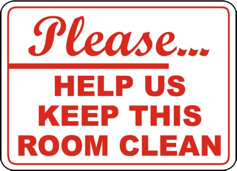 Help Us Keep This Room Clean Sign Save 10 Instantly