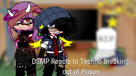 Dsmp Reacts To Techno In Prison Gacha Club Ft Prison Trio