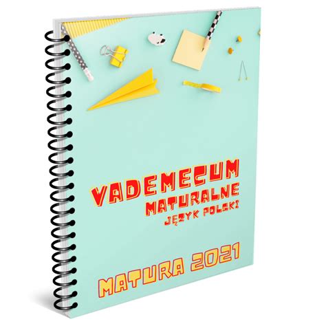 Matura z polskiego 2021 lektury. Vademecum maturalne - Matura 2021 - Zdaj dobrze