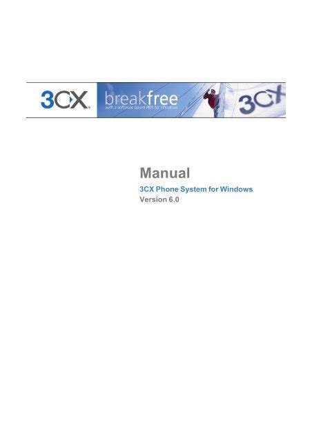 3cx Phone System For Windows Manual Ice Partners