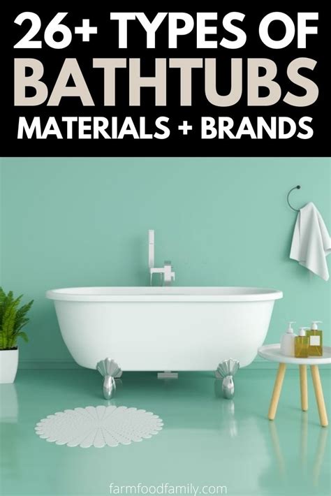 26 Different Types Of Bathtubs Materials And Brands Pros And Cons