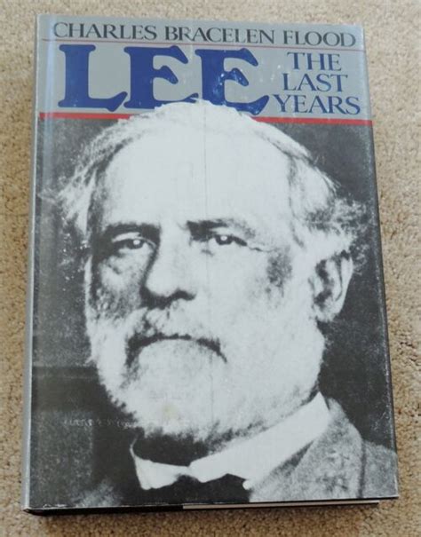 Robert E Lee Last Years Biography Civil War Leader General Confederate
