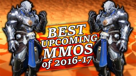 Top 10 Upcoming Mmos Of 2016 2017 Youtube