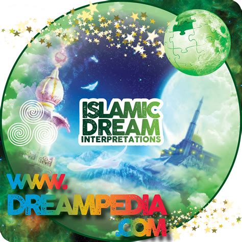 Islamic Dream Interpretation - Dream Interpretation ...