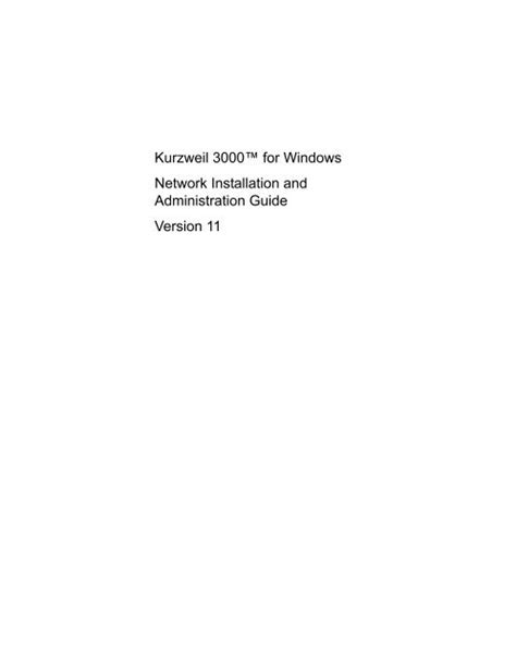 Kurzweil 3000â ¢ For Windows Network Installation And