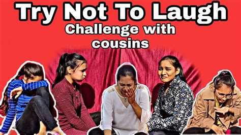 Try Not To Laugh Challenge With My Cousins ।। Gone Crazy 😂😜😆 ।। Bishthearts Kanchibisht
