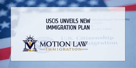 Uscis Unveils New Immigration Plan Motion Law Immigration