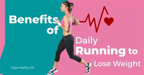 Benefits Of Daily Running How Much Running To Lose Weight