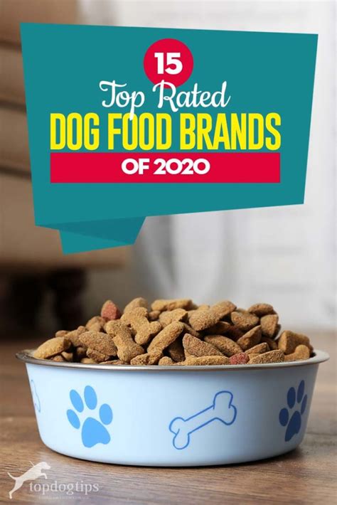15 Top Dog Food Brands 2020 Review Dog Food Recipes Top Dog Food