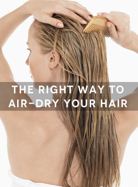 newsflash you ve been air drying your hair all wrong hair styles air dry hair hair hacks