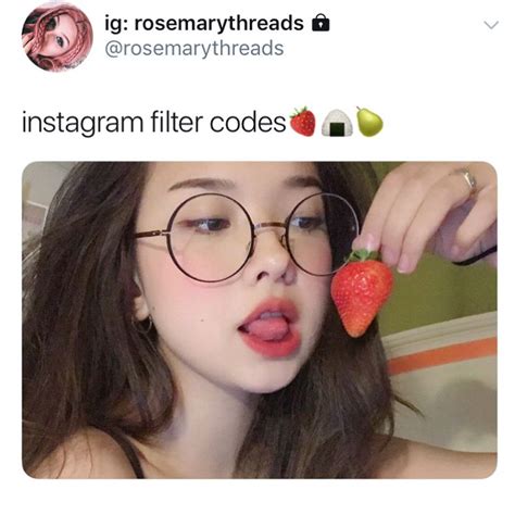 Instagram Filter Codes 😻 Creds Rosemarythreads ♡ Like And Comment 🧡 Hashtags