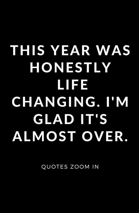 This Year Quotes What I Learned This Year Was Honestly Life Changing