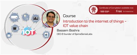 Course Introduction To The Internet Of Things Iot Value Chain
