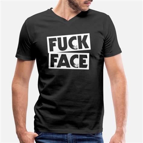 Shop Fuck Face T Shirts Online Spreadshirt