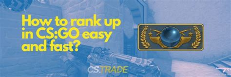 How To Rank Up In Csgo Easy And Fast Blog