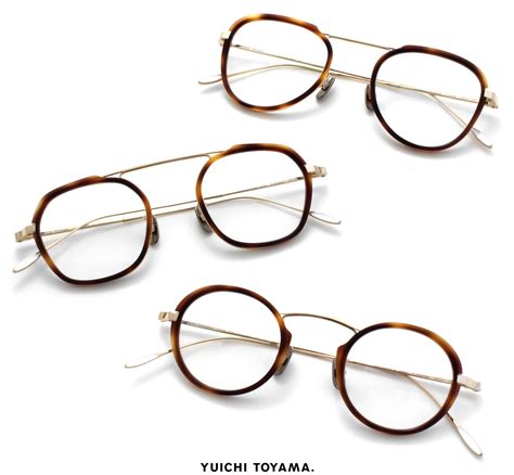 introducing yuichi toyama eyewear handmade in japan eyeglasses frames for women mens