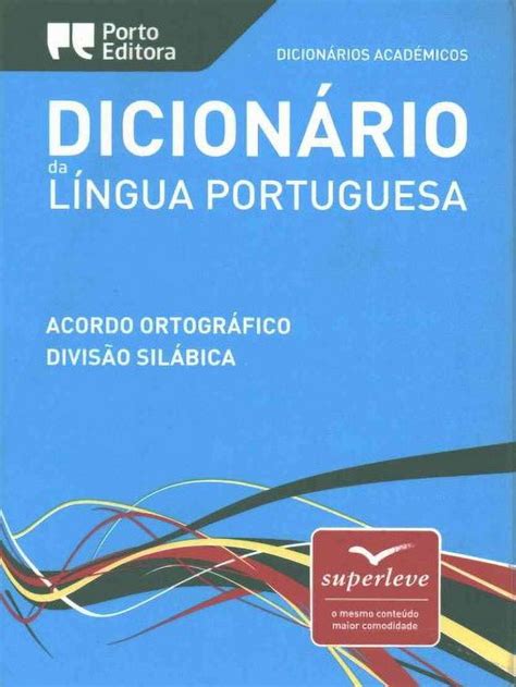 Dicionario Da L Ngua Portuguesa Portuguese Monolingual Dictionary