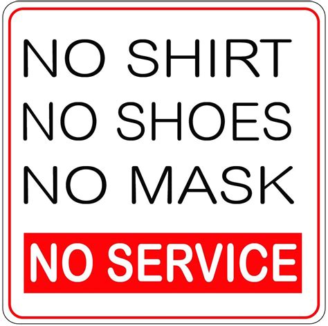 Retail And Services Business Signs Business And Industrial No Shirt No