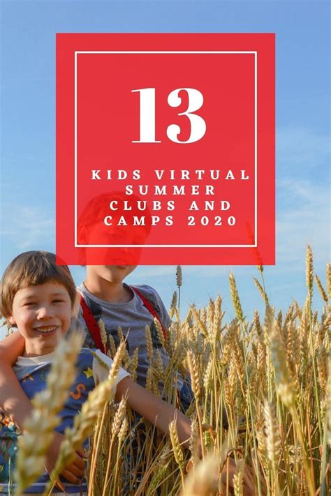 Find A Great List Of 13 Different Virtual Summer Clubs And Camps With