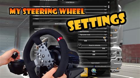 My Steering Wheel SETTINGS In Euro Truck Simulator Best Feedback And Realism PXN V YouTube